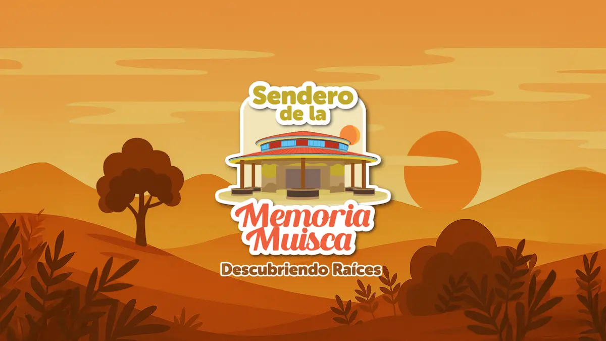 Sendero de la Memoria Muisca