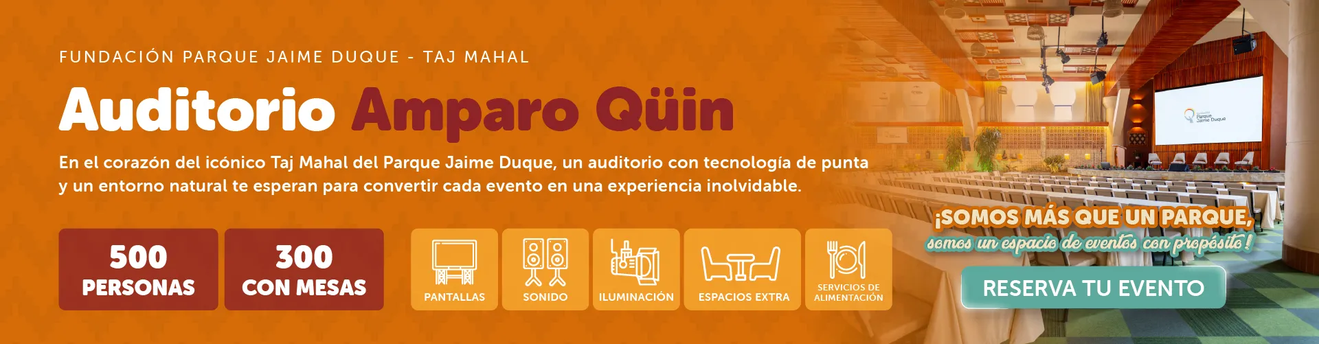 Auditorio Amparo Quin - Taj Mahal, Fundación Parque Jaime Duque - disponible para alquiler para eventos